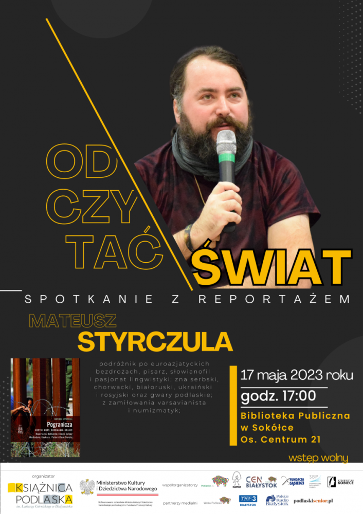 Plakat zapraszający na spotkanie z autorem reportażu Mateuszem Stryczulą.